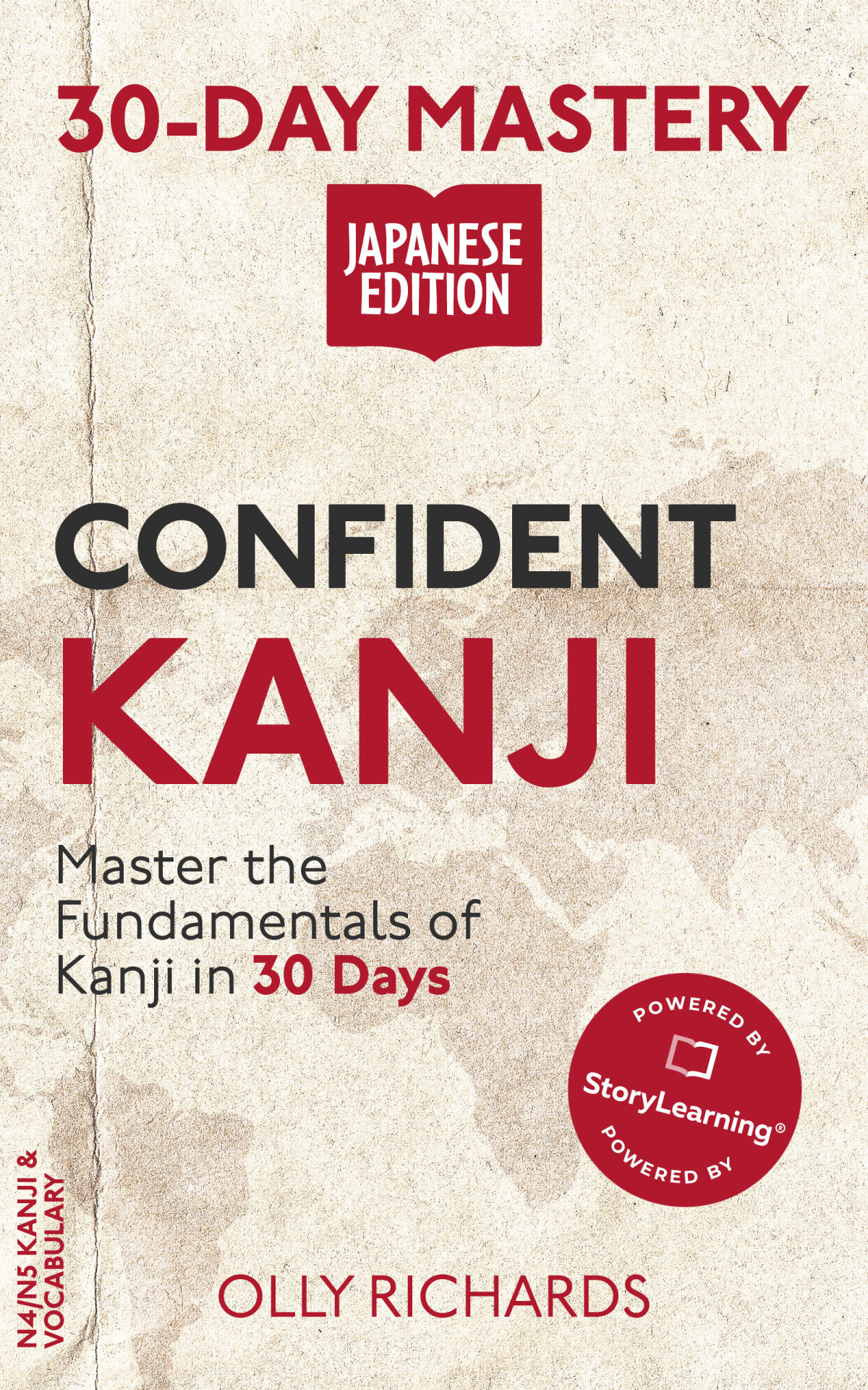 30day Mastery Confident Kanji Master The Fundamentals Of Kanji In 30 Days Richards