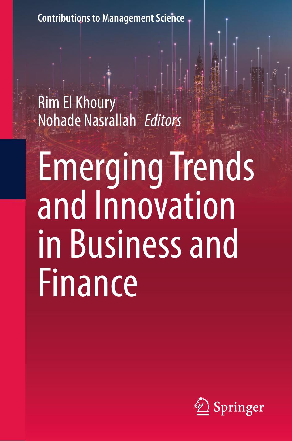 Emerging Trends And Innovation In Business And Finance Rim El Khoury