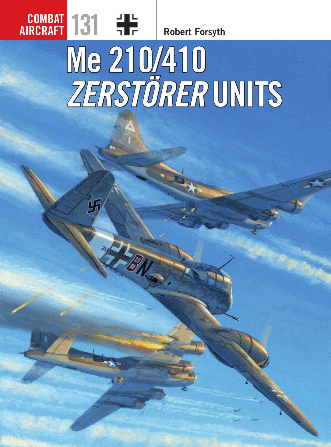 Me 210410 Zerstrer Units Robert Forsyth