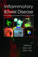 Inflammatory Bowel Disease Ailsa L Hart Siew C Ng