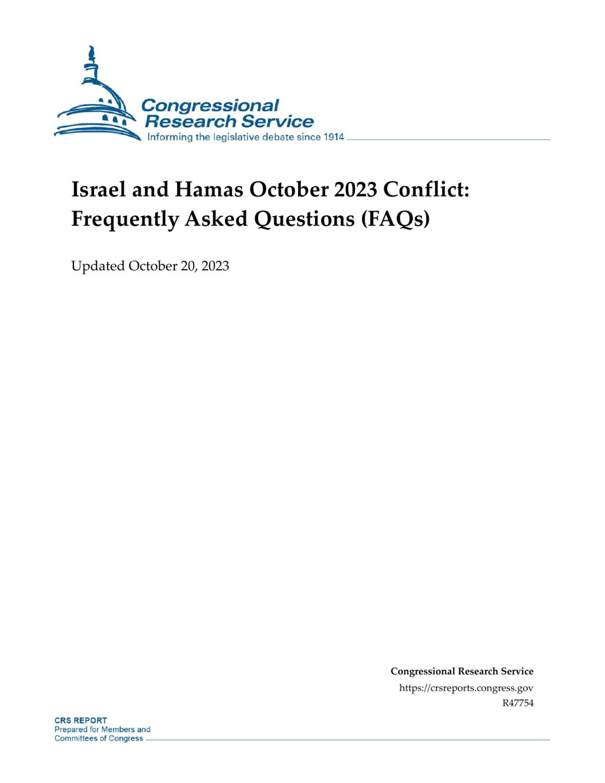 Israel And Hamas October 2023 Conflict Frequently Asked Questions Faqs Jim Zanotti