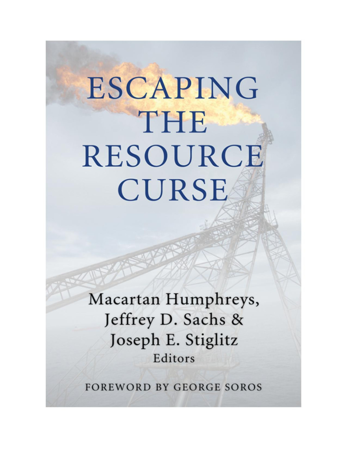 Escaping The Resource Curse Macartan Humphreys Jeffrey D Sachs