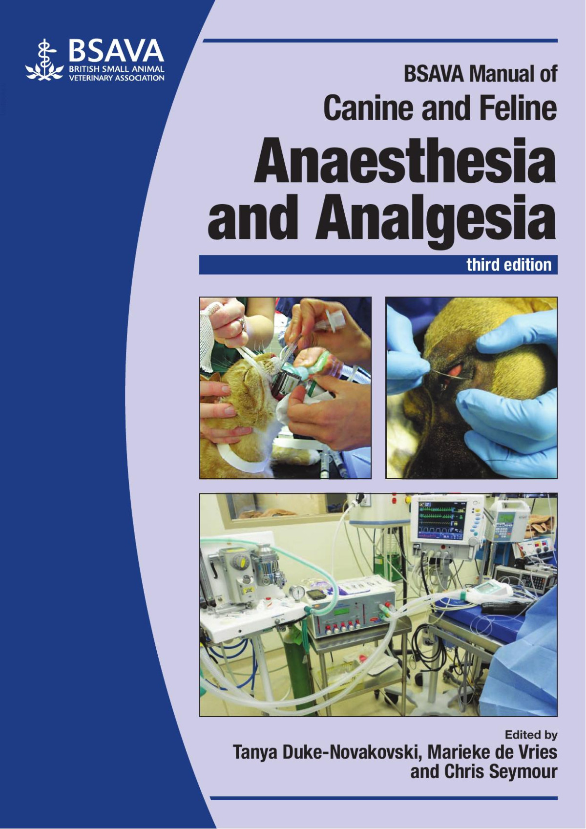 Bsava Manual Of Canine And Feline Anaesthesia And Analgesia 3rd Edition Dukenovakovski