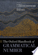 The Oxford Handbook Of Grammatical Number Patricia Cabredo Hofherr