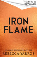 Iron Flame 1st Edition Rebecca Yarros