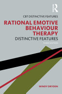 Rational Emotive Behaviour Therapy Distinctive Features 3rd Windy Dryden