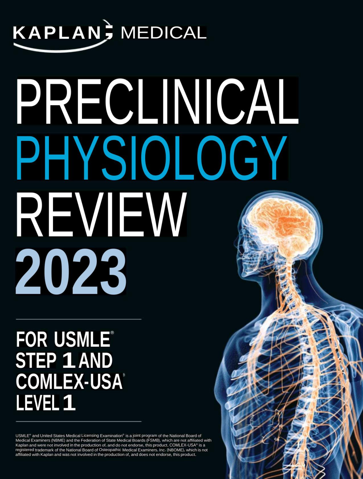 Preclinical Physiology Review 2023 For Usmle Step 1 And Comlexusa Level 1 Kaplan Medical
