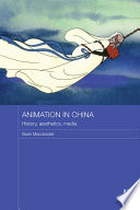 Animation In China History Aesthetics Media 1 Sean Macdonald