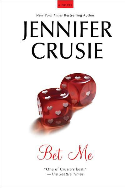 Bet Me 1st Edition Jennifer Crusie