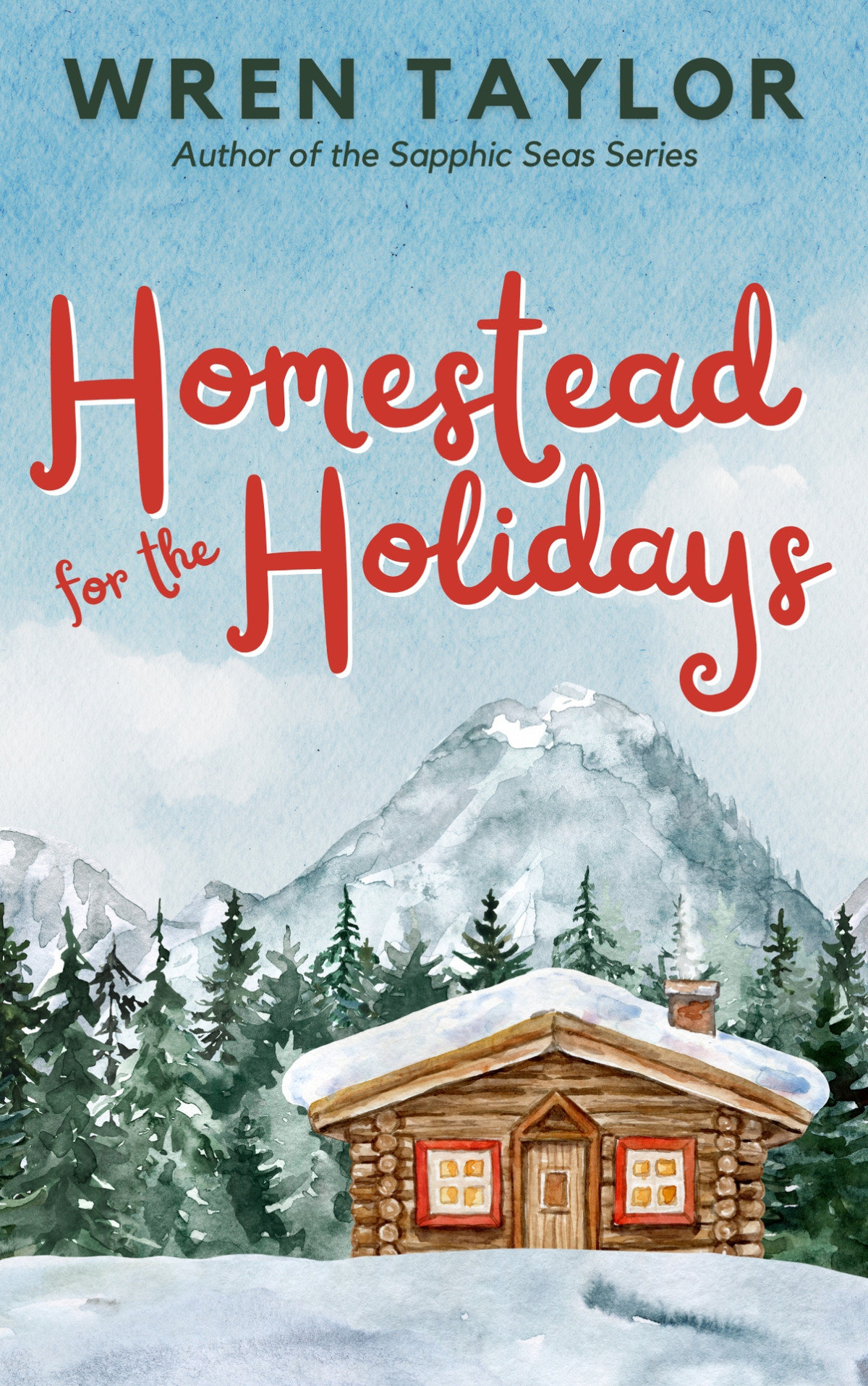 Homestead For The Holidays Wren Taylor