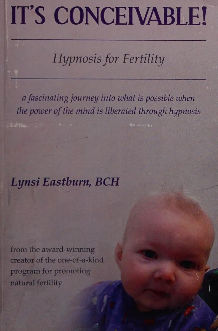 Its Conceivable 1st Edition Eastburn Lynsi