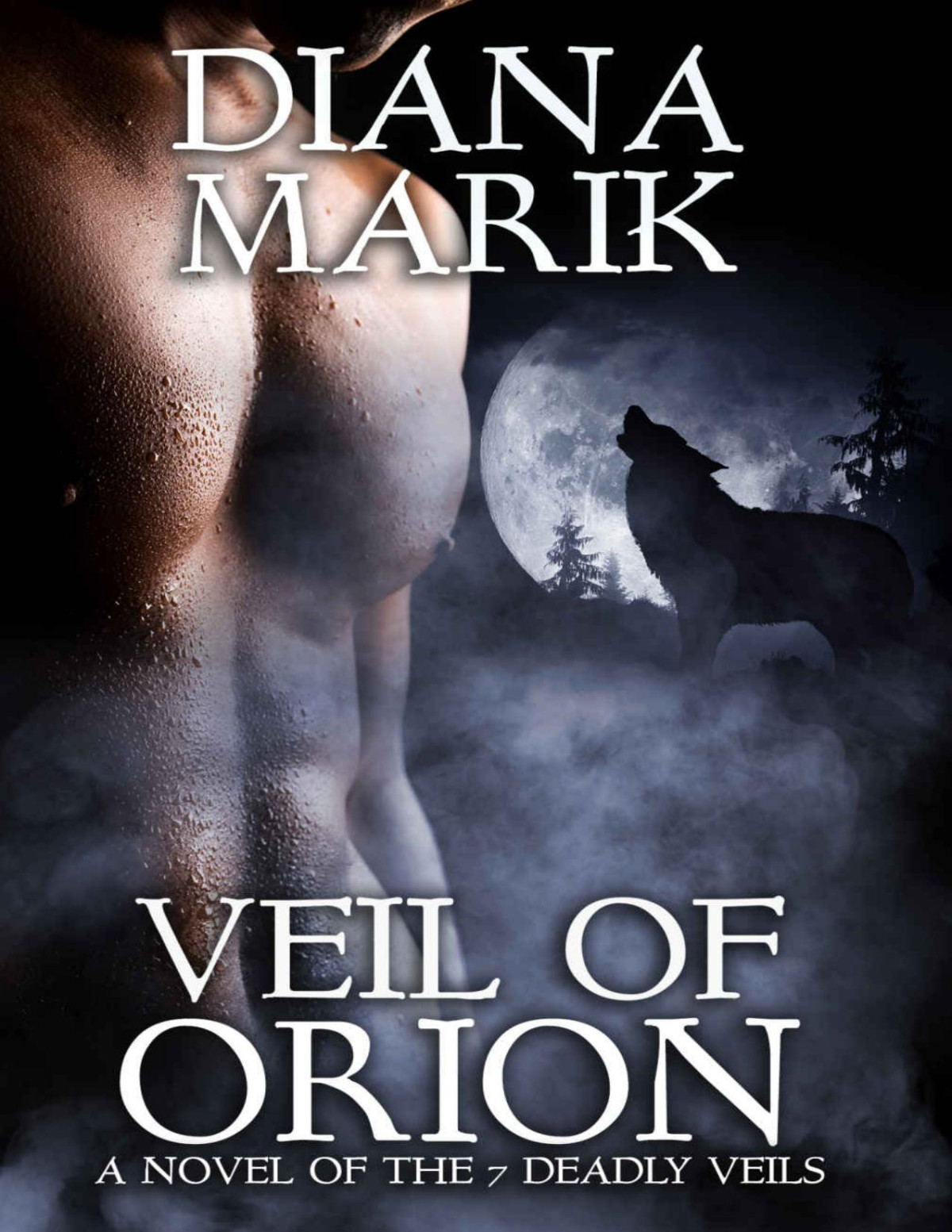 Veil Of Orion Seven Deadly Veils Book 6 Diana Marik