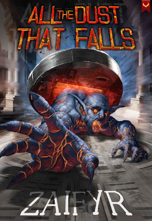 All The Dust That Falls An Isekai Litrpg Adventure Zaifyr