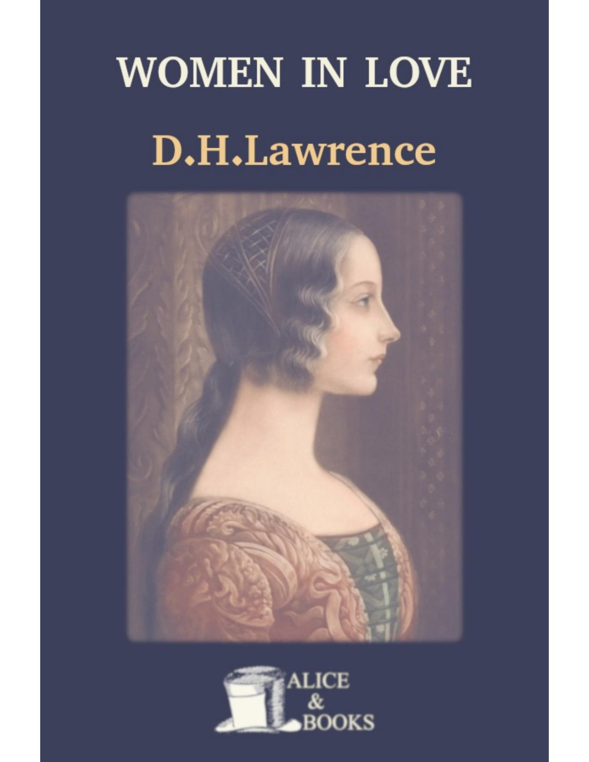 Women In Love D H Lawrence