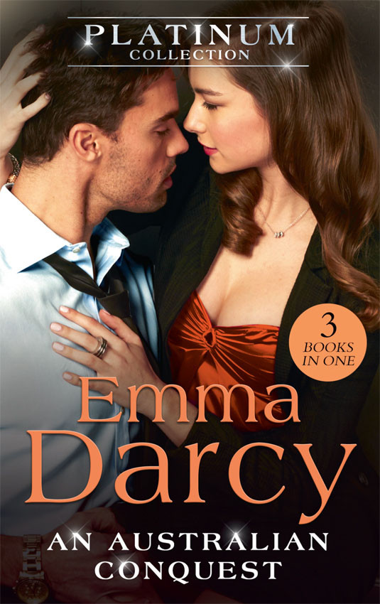 The Platinum Collection An Australian Conquest Emma Darcy