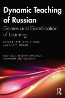 Dynamic Teaching Of Russian Games And Gamification Of Learning 1 Svetlana V Nuss