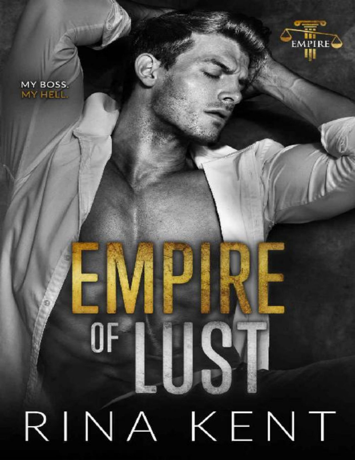 Empire Of Lust An Enemies With Benefits Romance Rina Kent