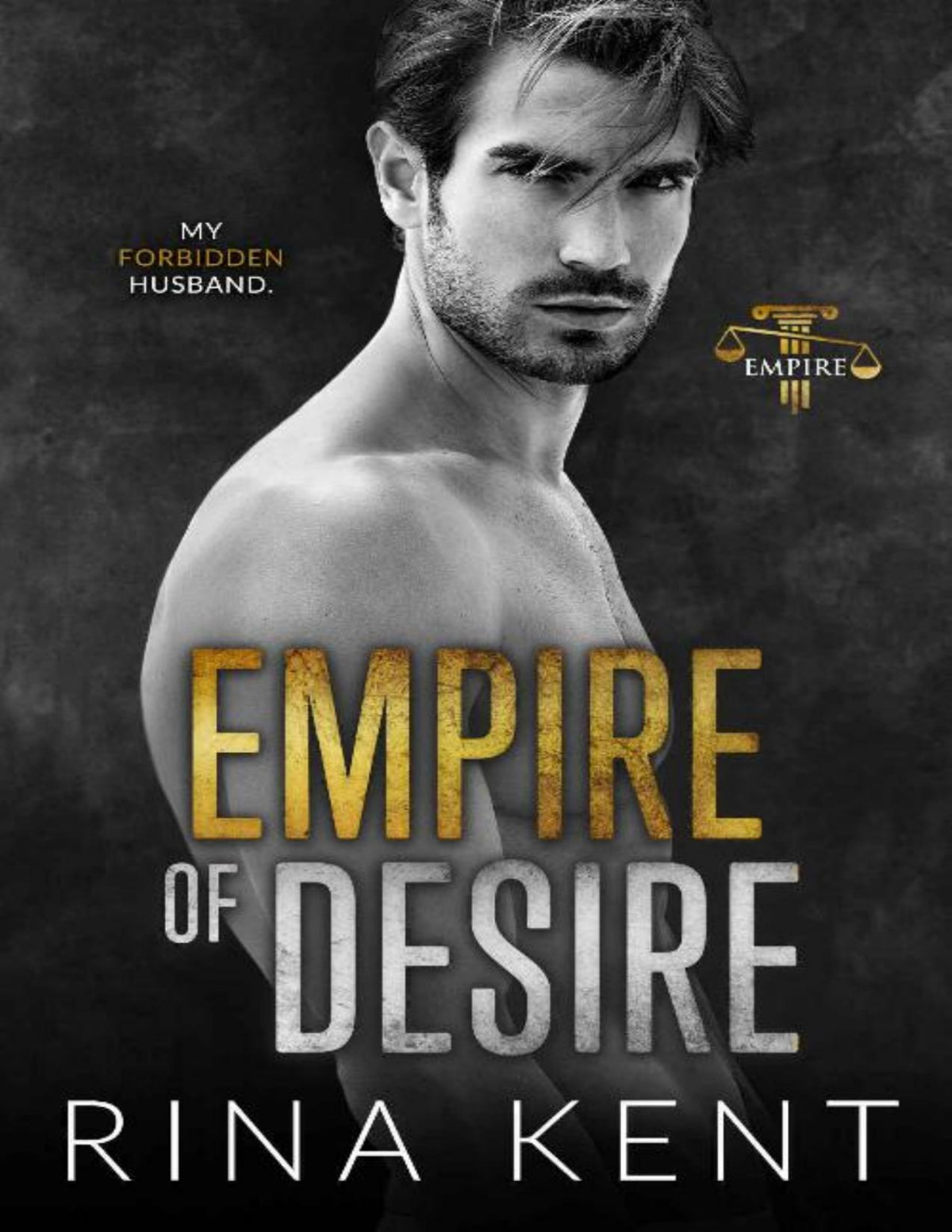 Empire Of Desire An Age Gap Fathers Best Friend Romance Rina Kent