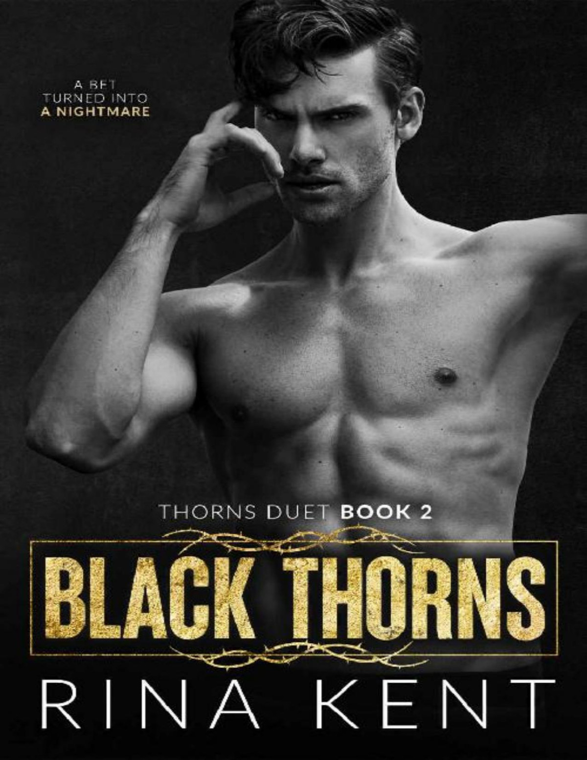 Black Thorns A Dark New Adult Romance Thorns Duet Book 2 Rina Kent