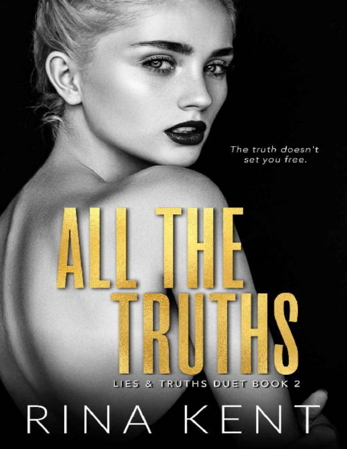 All The Truths Rina Kent