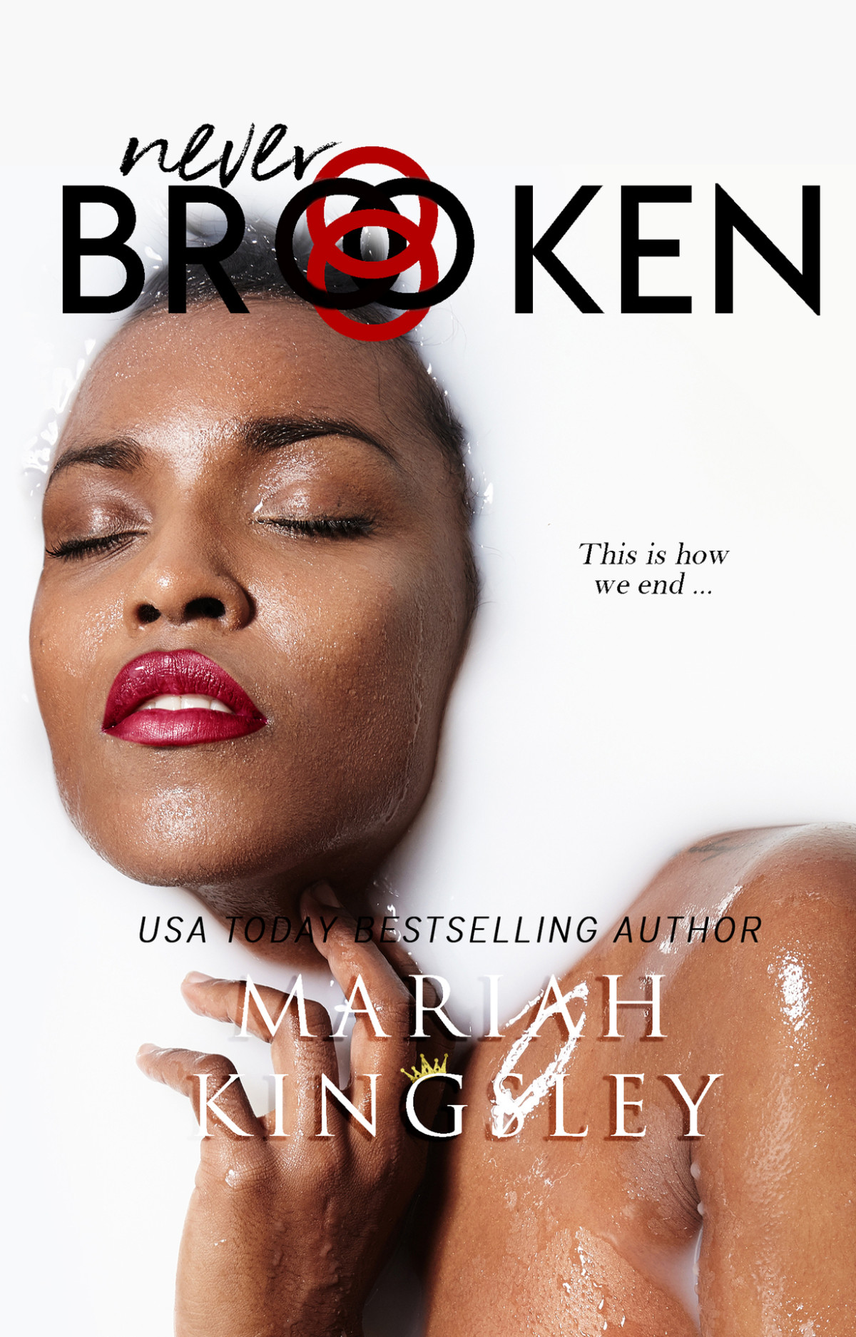 Never Broken Broken Series Kingsley Mariah