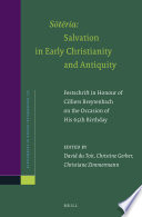 Stria Salvation In Early Christianity And Antiquity David Du Toit
