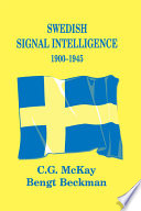 Swedish Signal Intelligence 19001945 1 C G Mckay Bengt Beckman