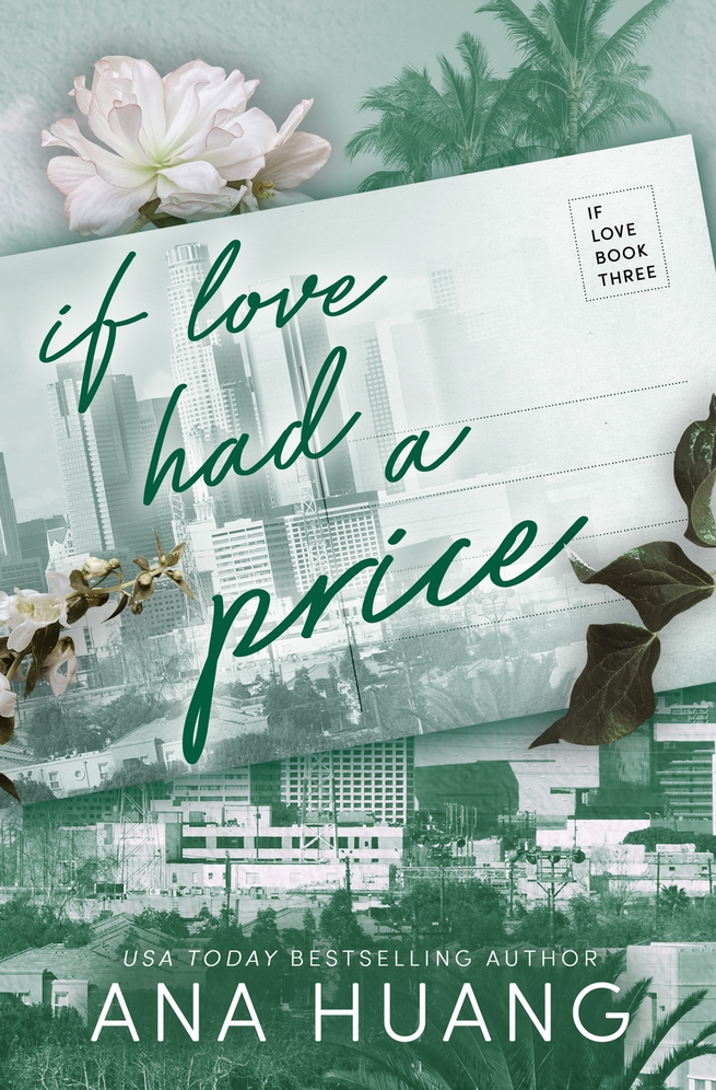 If Love Had A Price If Love 3 Huang Ana