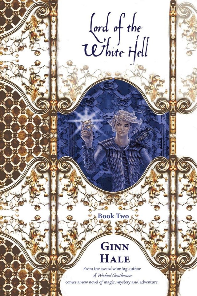 Lord Of The White Hell Book Two Ginn Hale