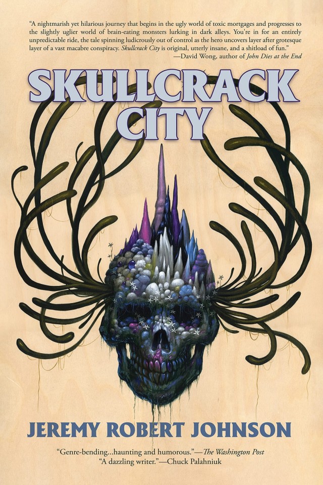 Skullcrack City Jeremy Robert Johnson