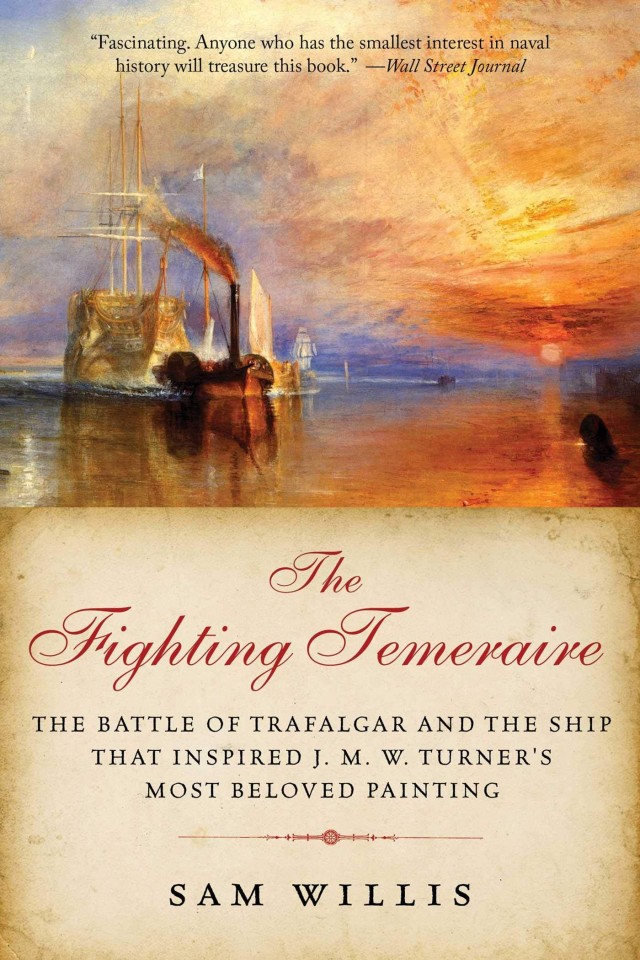 The Fighting Temeraire Sam Willis