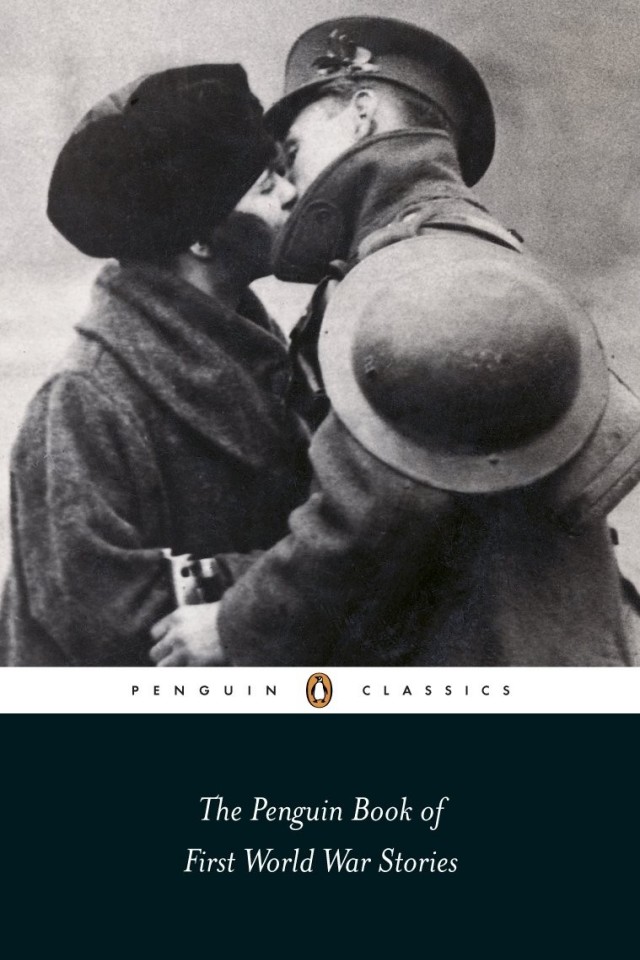 The Penguin Book Of First World War Stories Annmarie Einhaus Barbara Korte