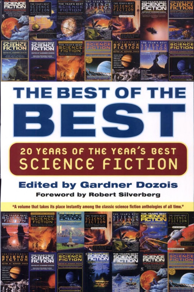 Best Of The Best 20 Years Of The Years Best Science Fiction Gardner Dozois Robert Silverberg