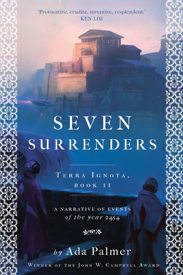 Seven Surrenders Ada Palmer