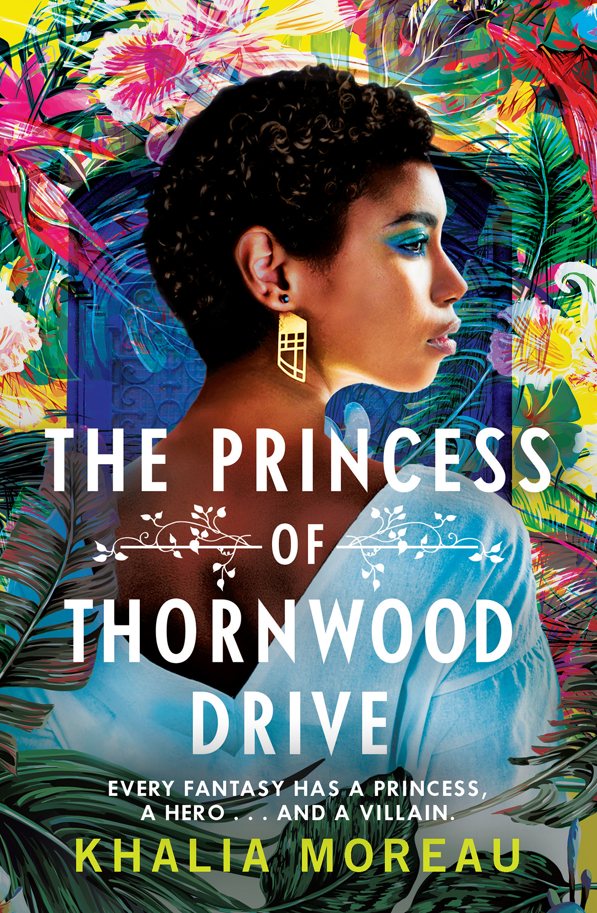 The Princess Of Thornwood Drive Khalia Moreau