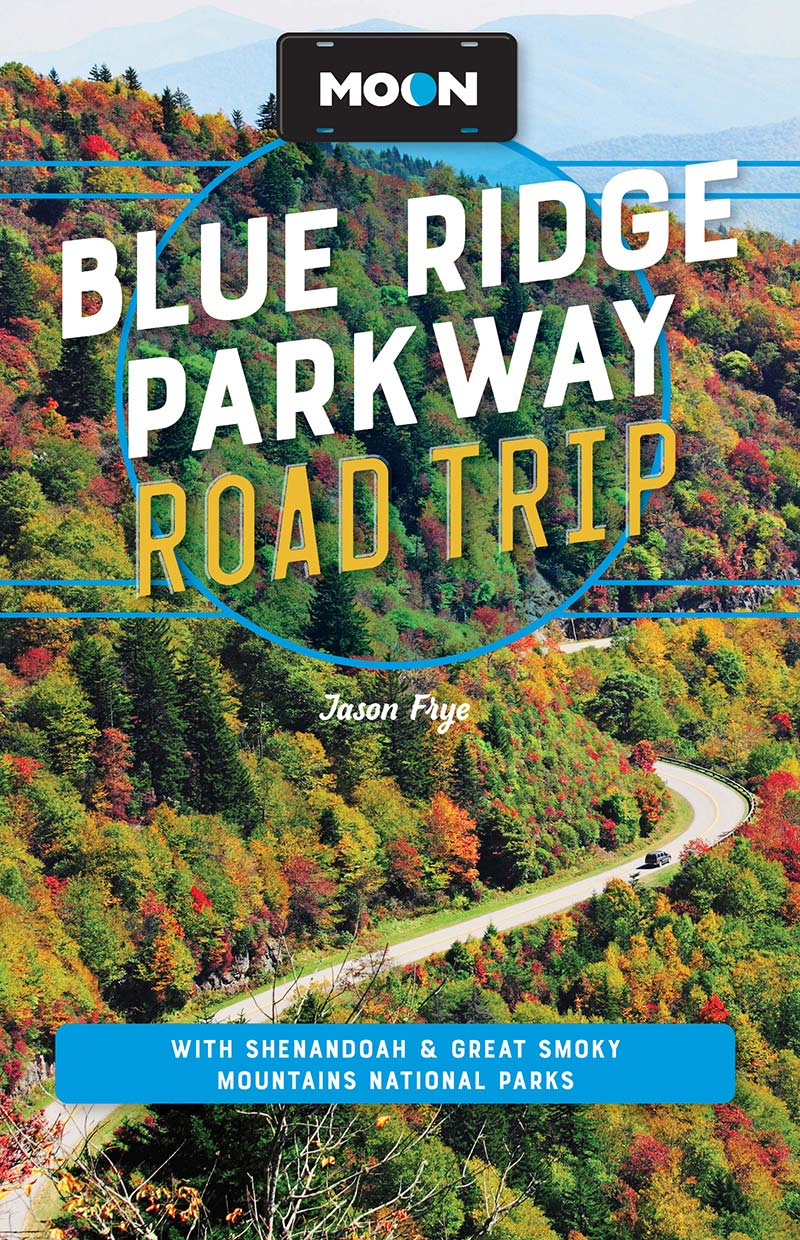 Blue Ridge Parkway Road Trip Jason Frye