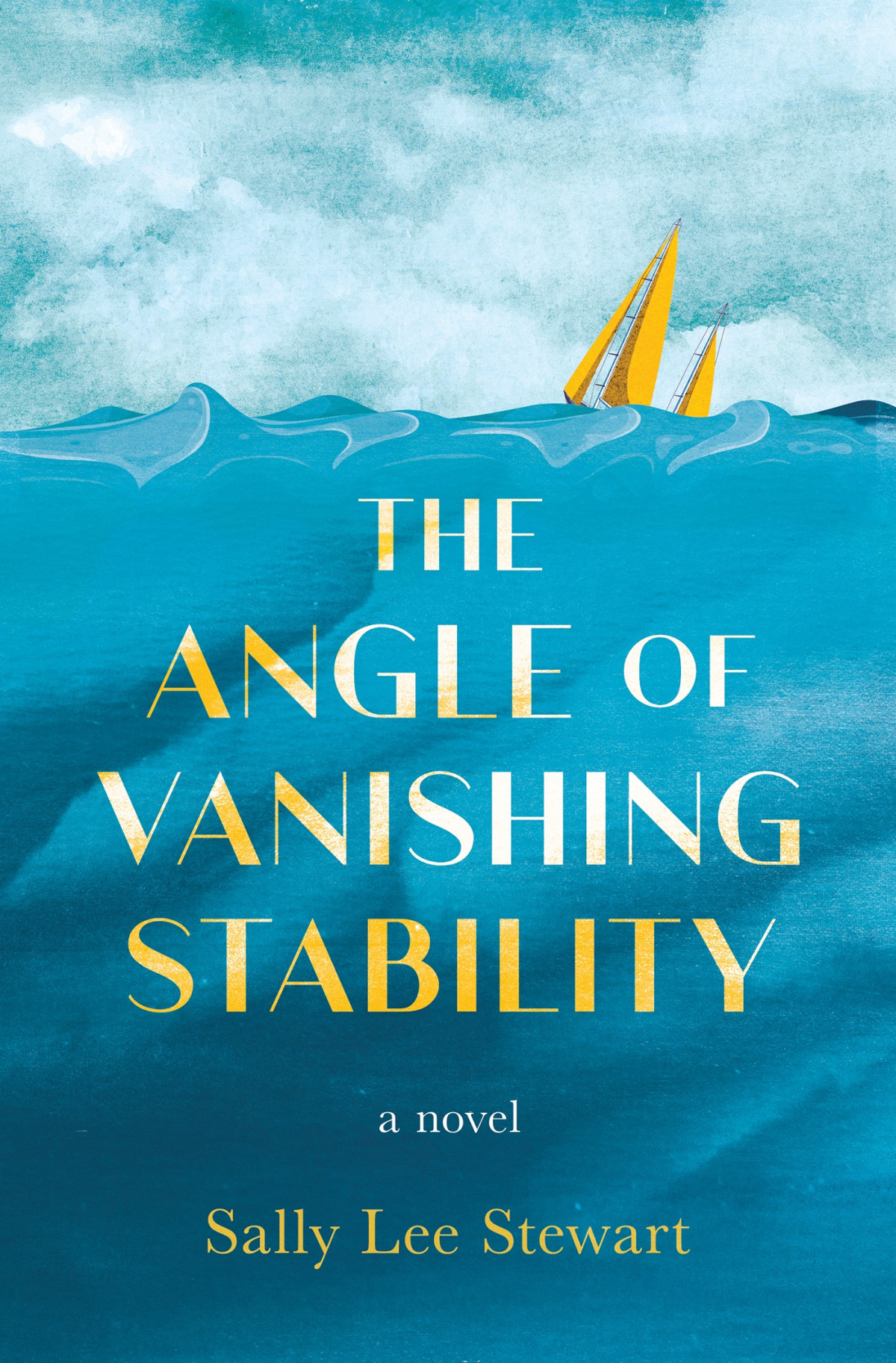 The Angle Of Vanishing Stability Sally Lee Stewart