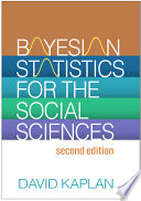 Bayesian Statistics For The Social Sciences David Kaplan