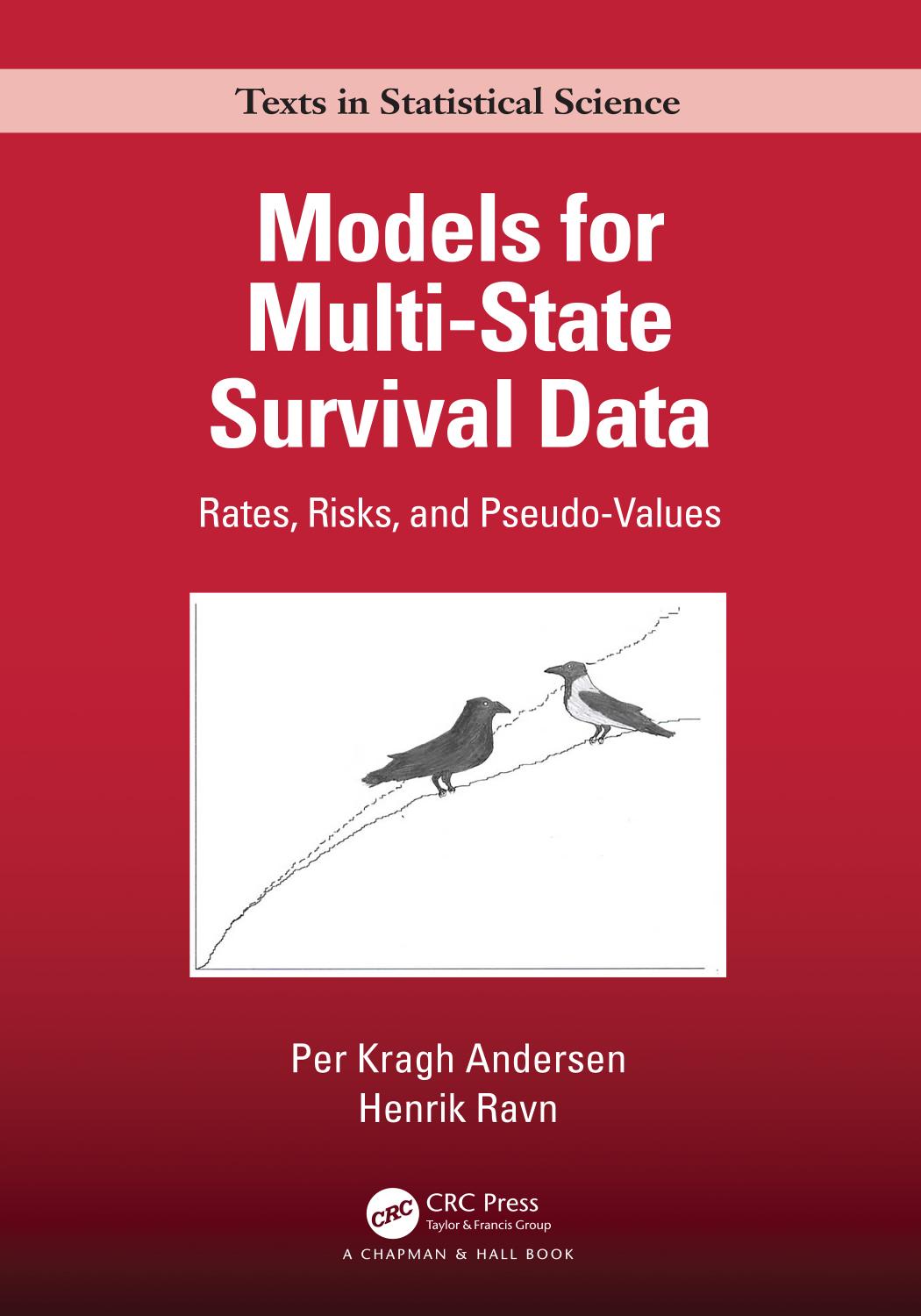 Models For Multistate Survival Data Per Kragh Andersen Henrik Ravn Biostatistician