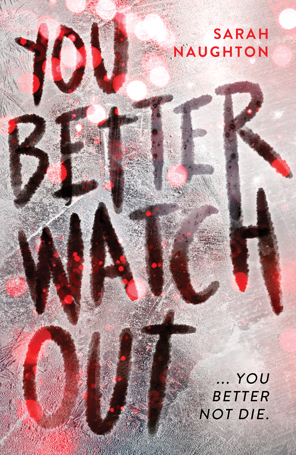 You Better Watch Out Ebook Sarah Naughton