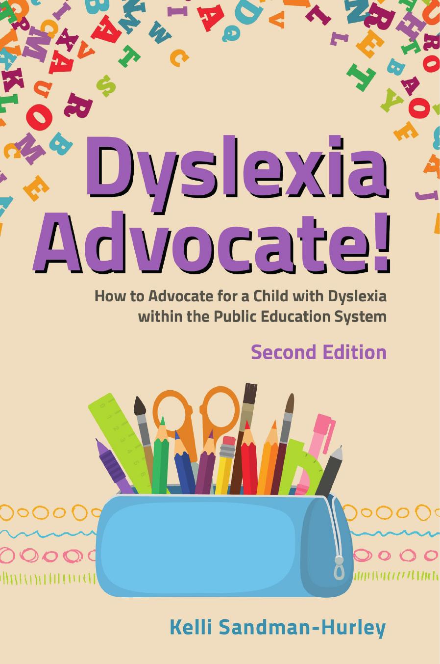 Dyslexia Advocate 2nd Kelli Sandmanhurley