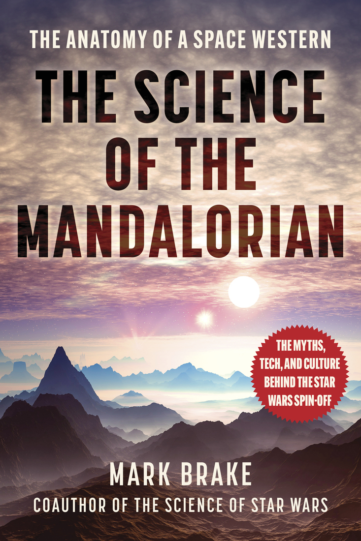 The Science Of The Mandalorian Mark Brake