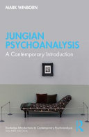 Jungian Psychoanalysis A Contemporary Introduction 1 Mark Winborn
