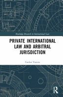 Private International Law And Arbitral Jurisdiction 1 Faidon Varesis