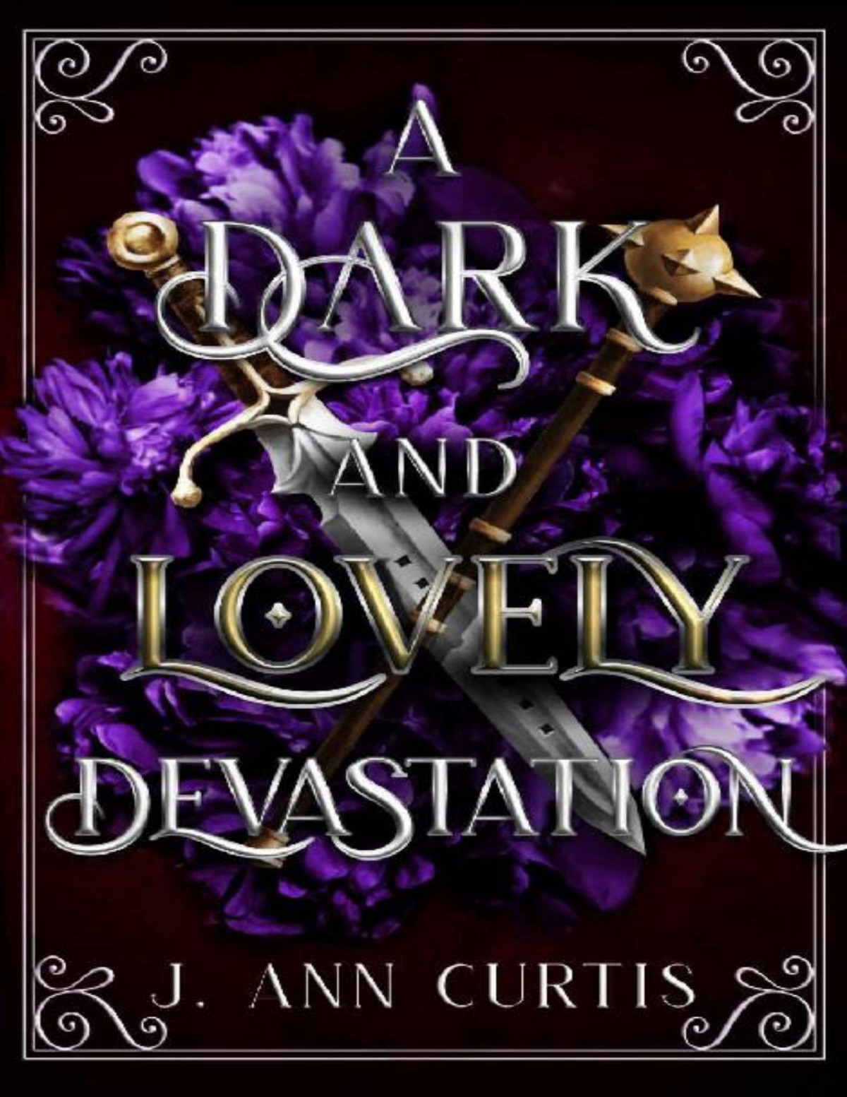 A Dark And Lovely Devastation J Ann Curtis