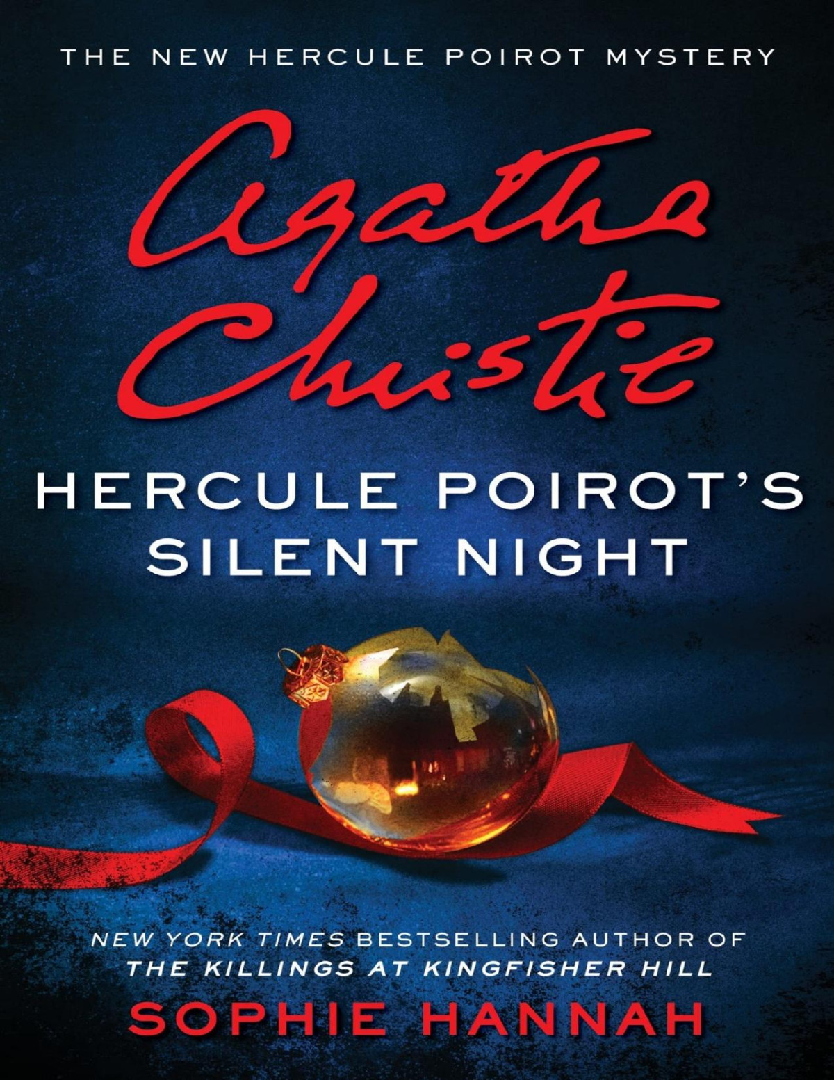 Hercule Poirots Silent Night Sophie Hannah