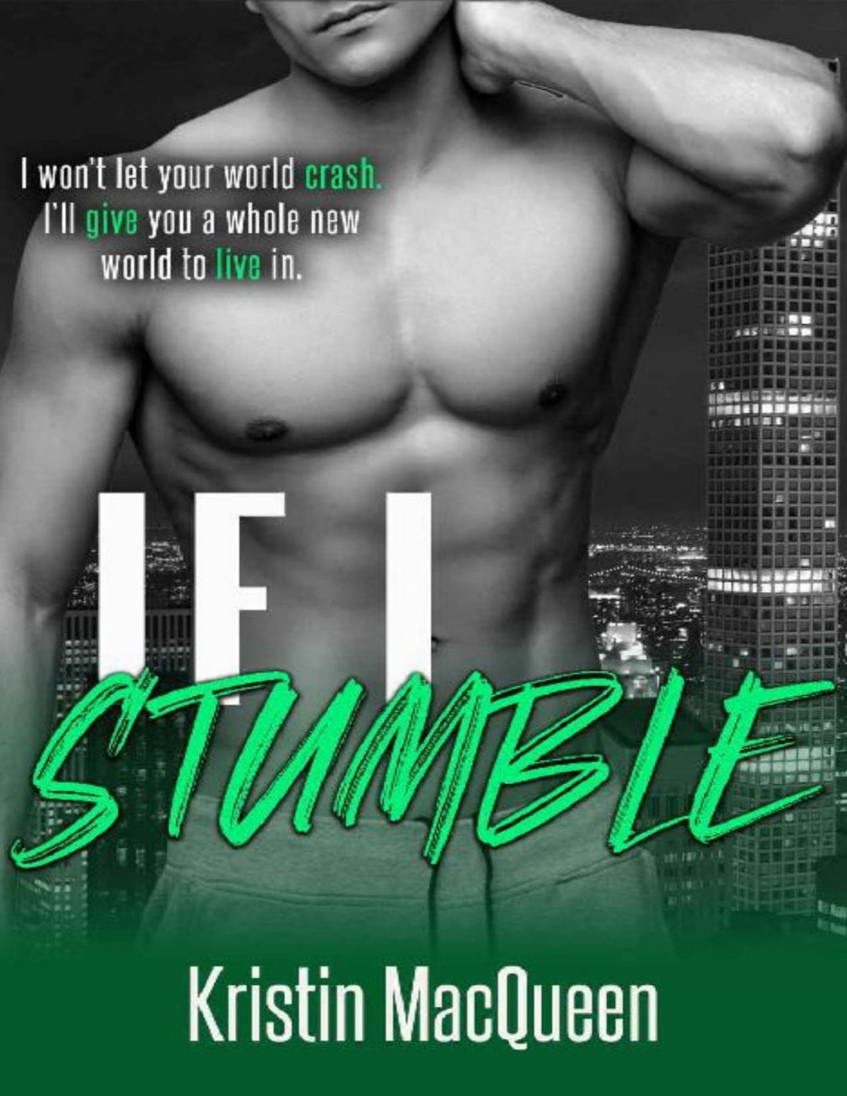 If I Stumble Prescott High Book 3 Kristin Macqueen