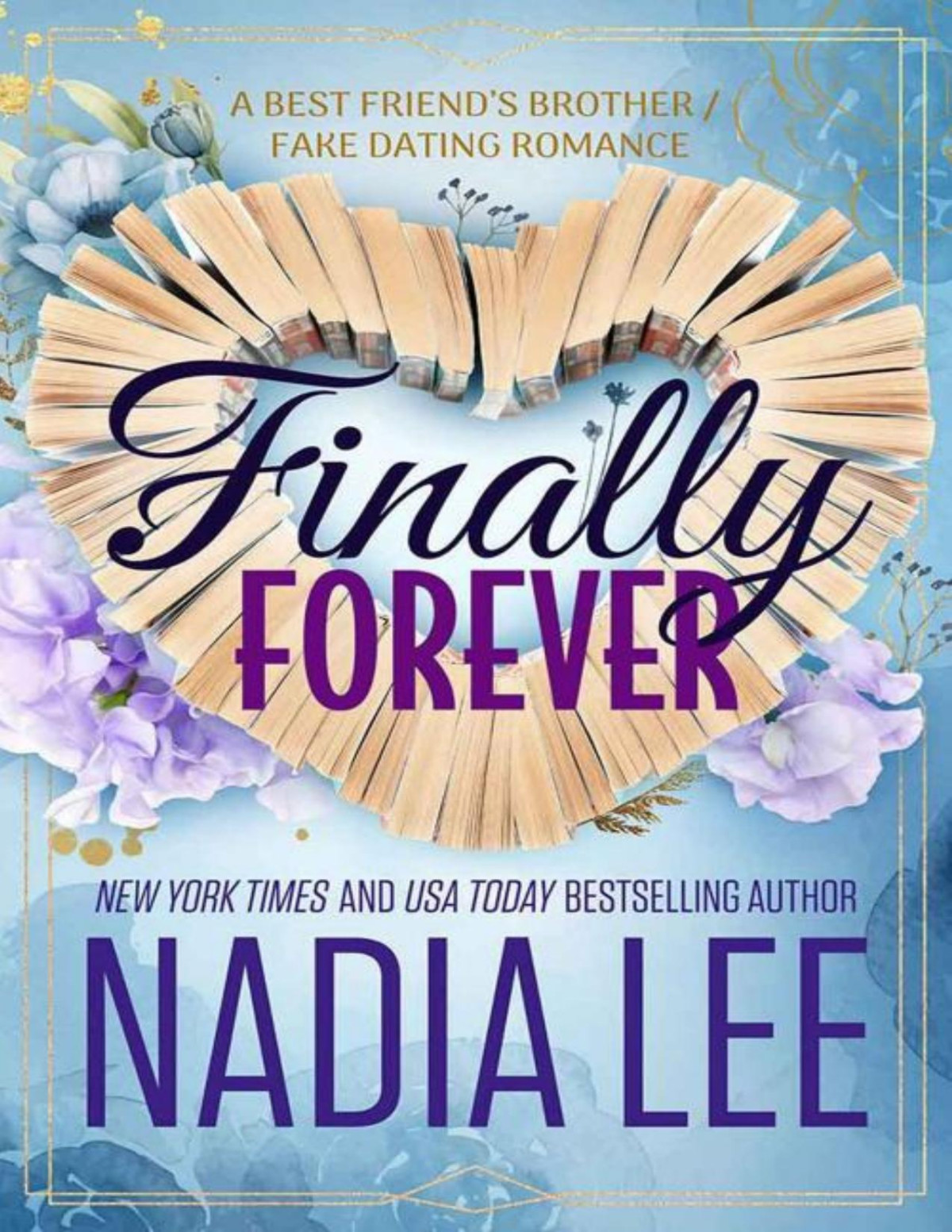 Finally Forever 1st Edition Nadia Lee