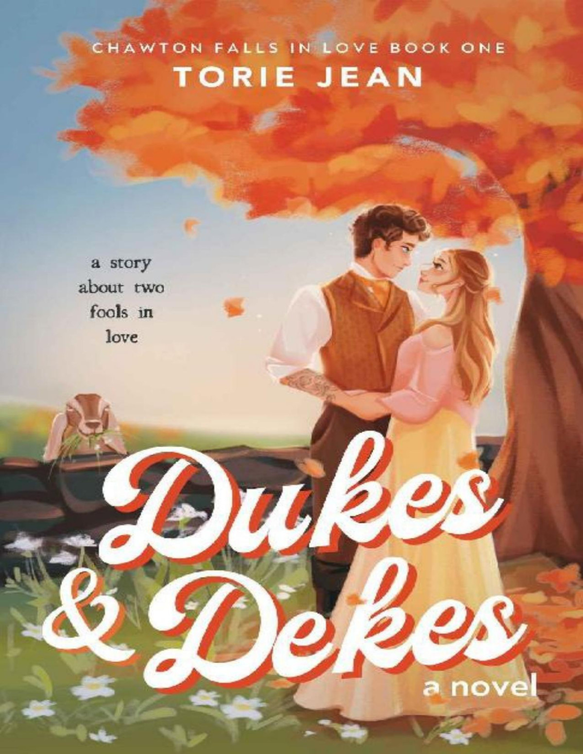Dukes And Dekes A Novel Torie Jean