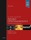 Liu Volpe And Galettas Neuroophthalmology Diagnosis And Management 3rd Edition Grant T Liu